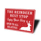 Reindeer Rest Stop Open To Relatives Christmas Sign