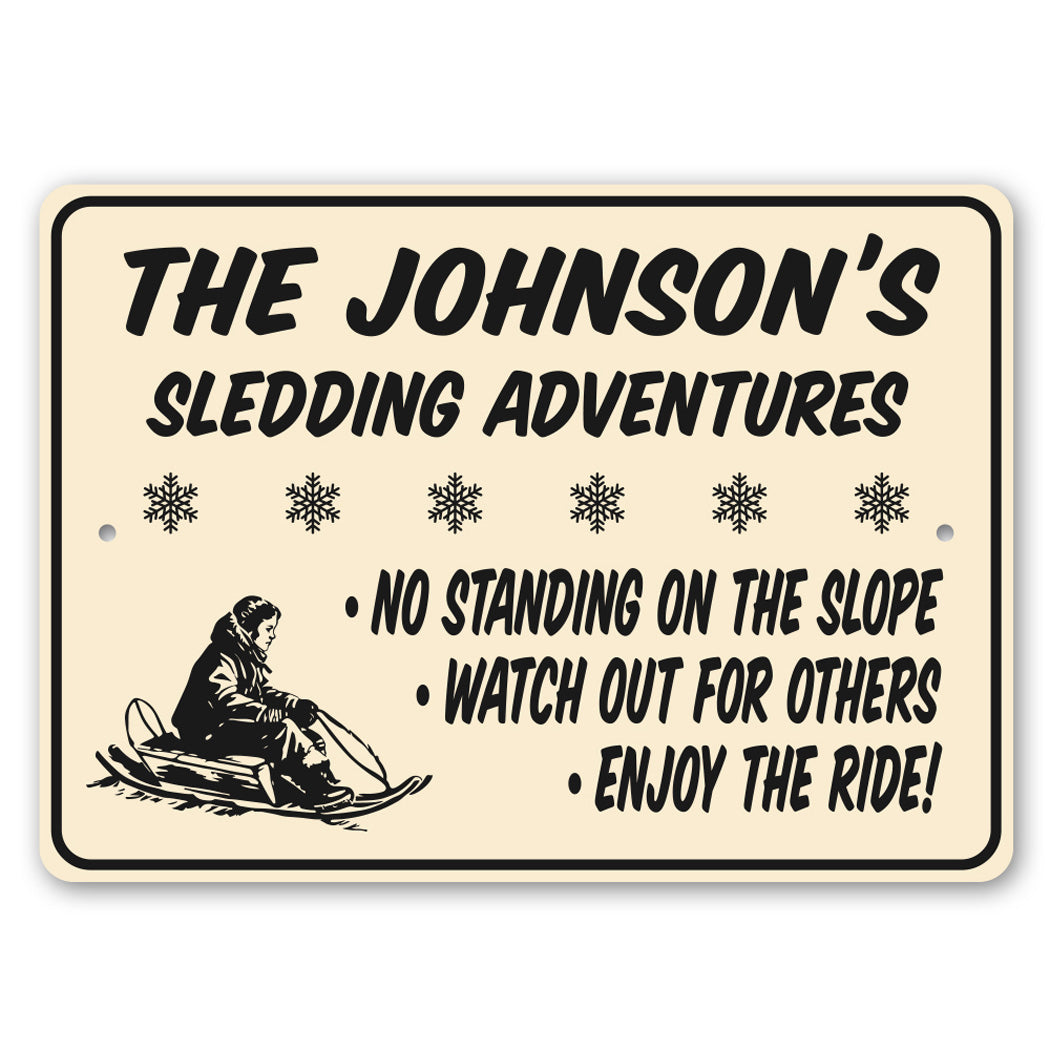 Custom Family Sledding Adventures Sign