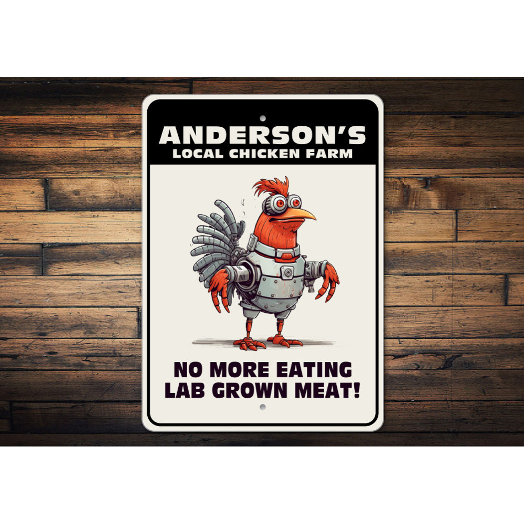 Local Chicken Farm No Lab Grown Meat Sign
