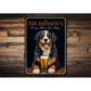 Bernese Mountain Dog Custom Serving What You Bring Sign