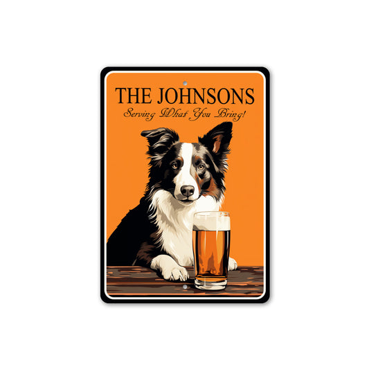 Border Collie Custom Serving What You Bring Sign
