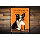 Border Collie Custom Serving What You Bring Sign