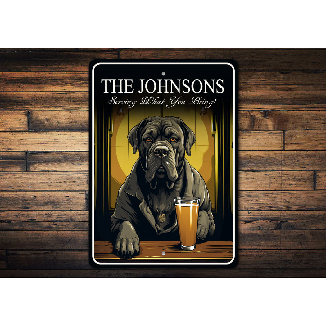 Cane Corso Dog Custom Serving What You Bring Sign