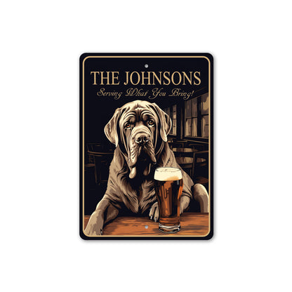 Neapolitan Mastiff Custom Serving What You Bring Sign