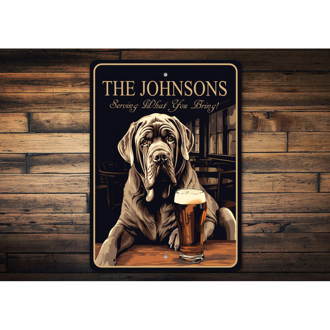 Neapolitan Mastiff Custom Serving What You Bring Sign