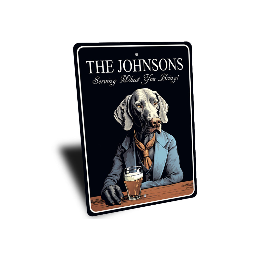 Weimaraners Custom Serving What You Bring Sign