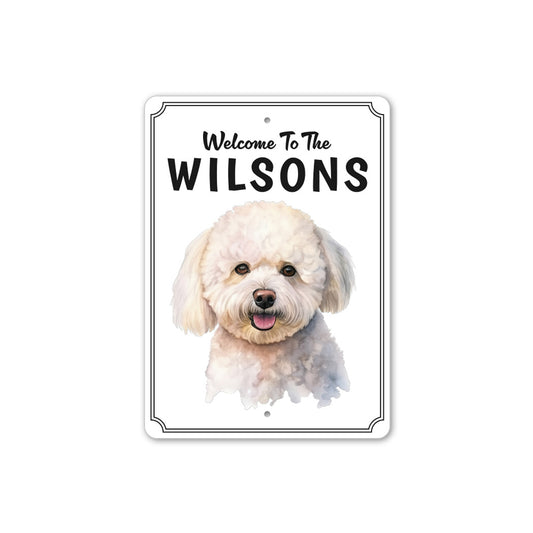Bichon Frise Welcome To Personalized Sign