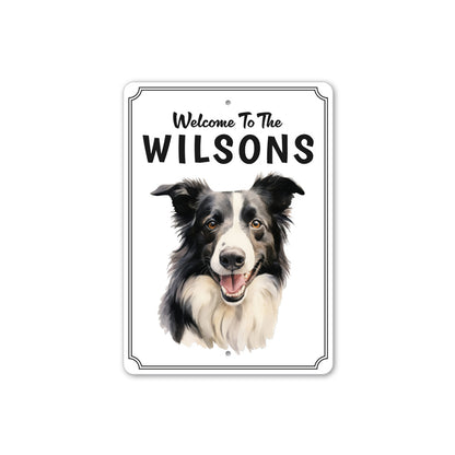 Boarder Collie Welcome To Personalized Sign