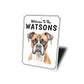 Boxer Dog Welcome To Personalized Sign