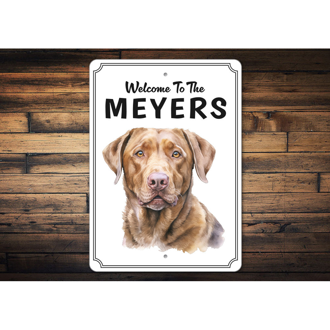 Chesapeake Bay Retriever Welcome To Personalized Sign