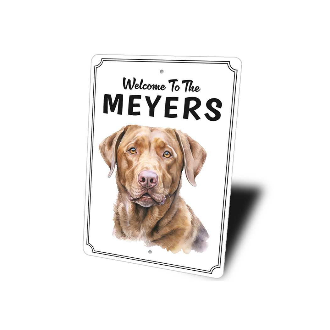 Chesapeake Bay Retriever Welcome To Personalized Sign