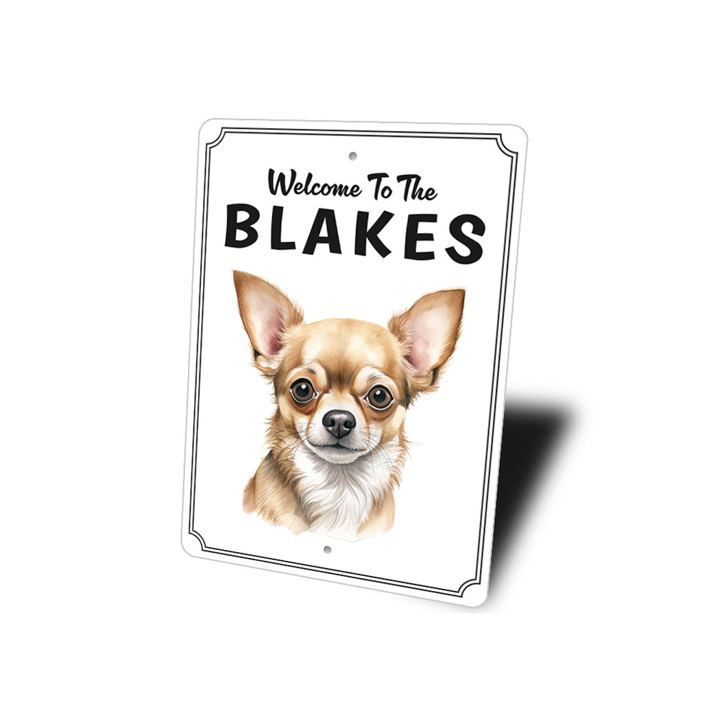 Chihuahua Welcome To Personalized Sign