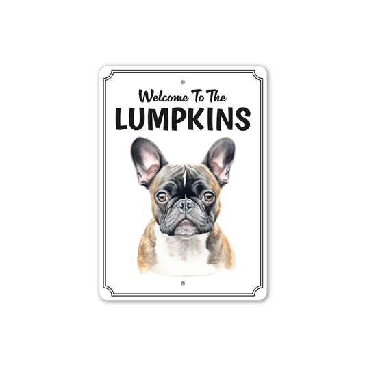 French Bulldog Welcome To Personalized Sign