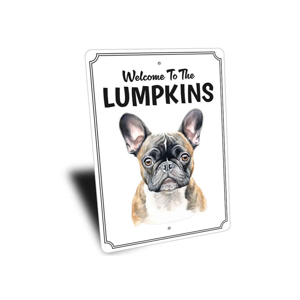 French Bulldog Welcome To Personalized Sign