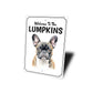 French Bulldog Welcome To Personalized Sign