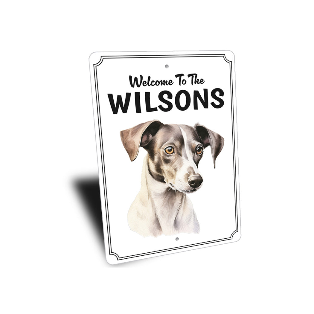 Italian Greyhound Welcome To Personalized Sign