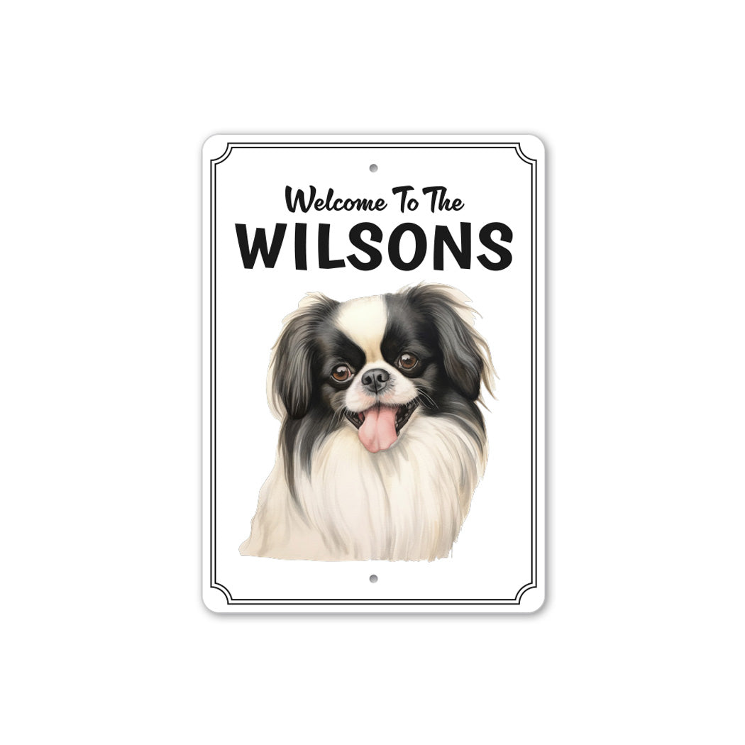 Japanese Chin Welcome To Personalized Sign