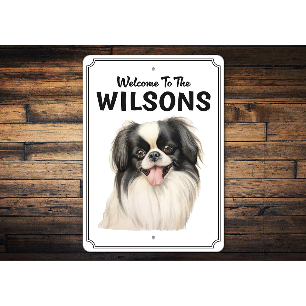 Japanese Chin Welcome To Personalized Sign