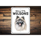 Keeshond Welcome To Personalized Sign