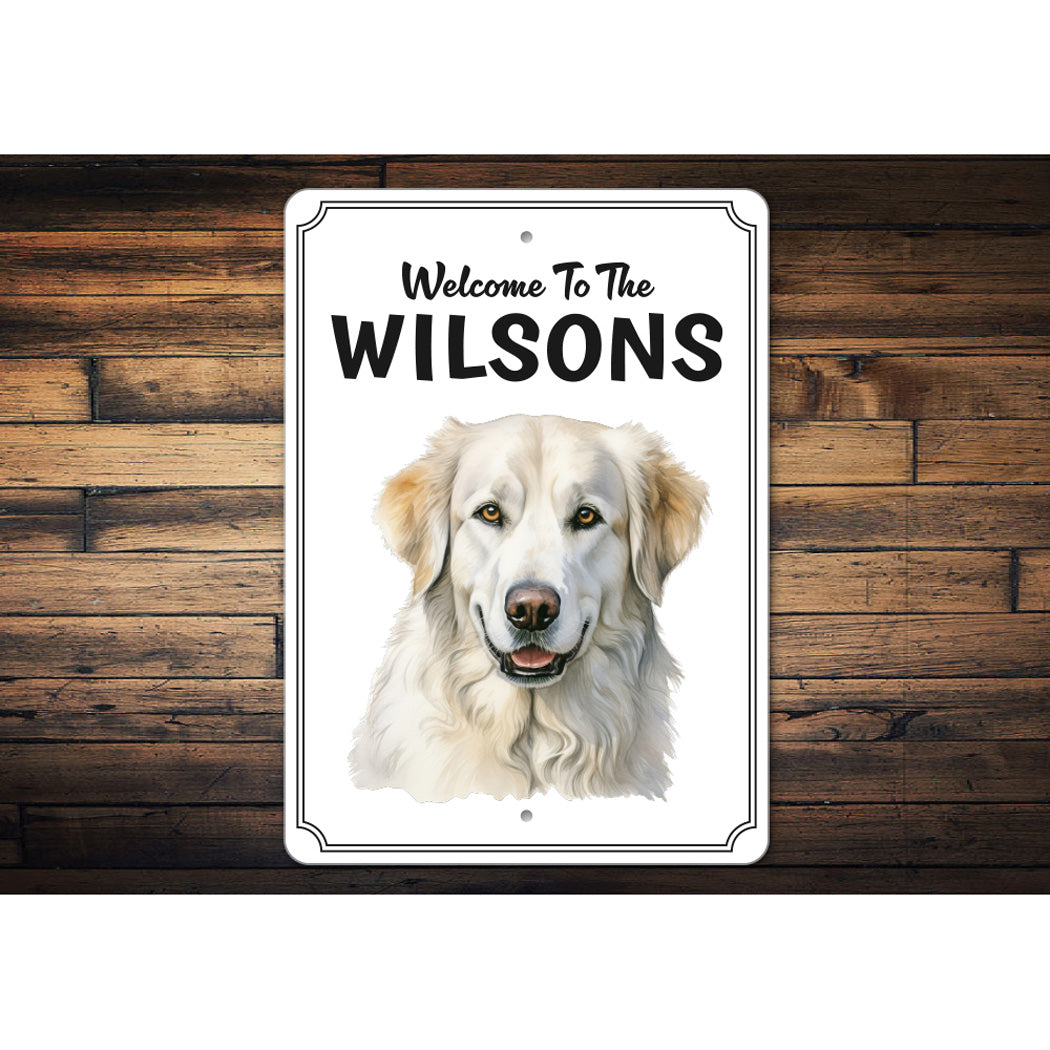 Kuvasz Welcome To Personalized Sign