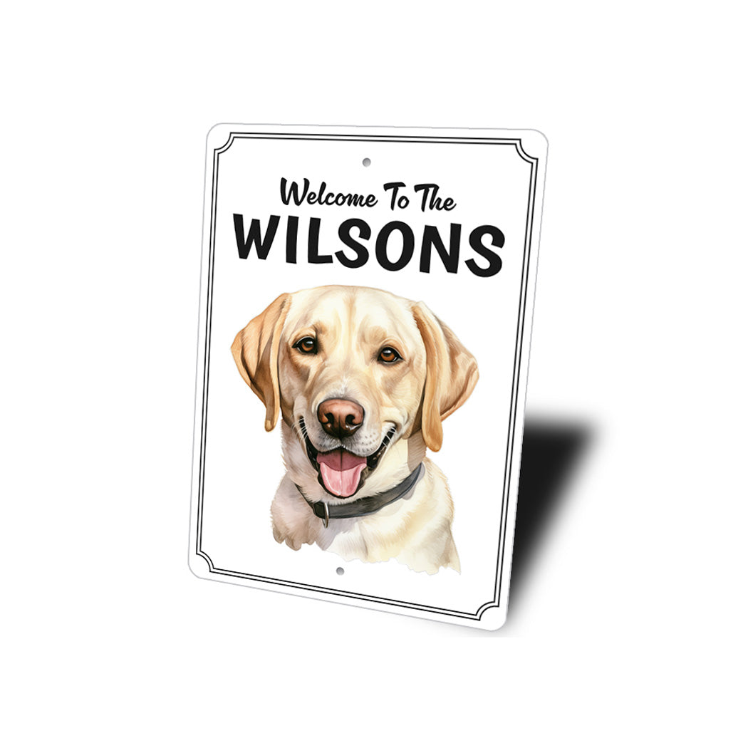 Labrador Retriever Welcome To Personalized Sign