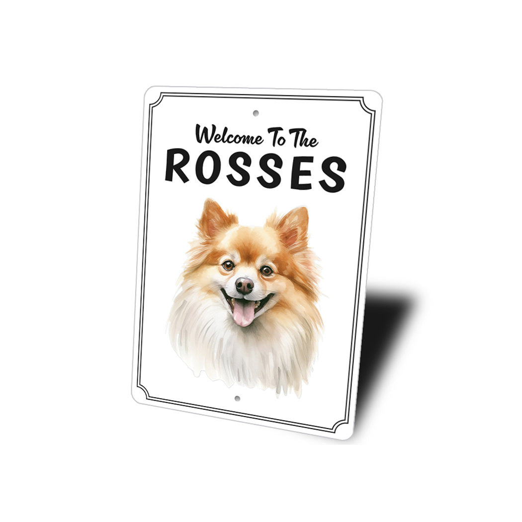 Pomeranian Welcome To Personalized Sign