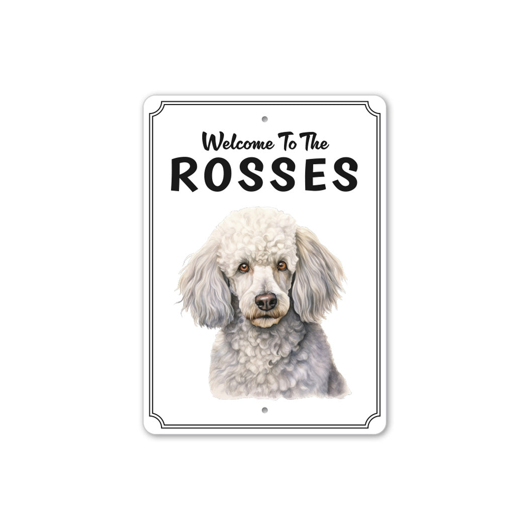 Poodle Welcome To Personalized Sign