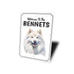 Samoyed Welcome To Personalized Sign