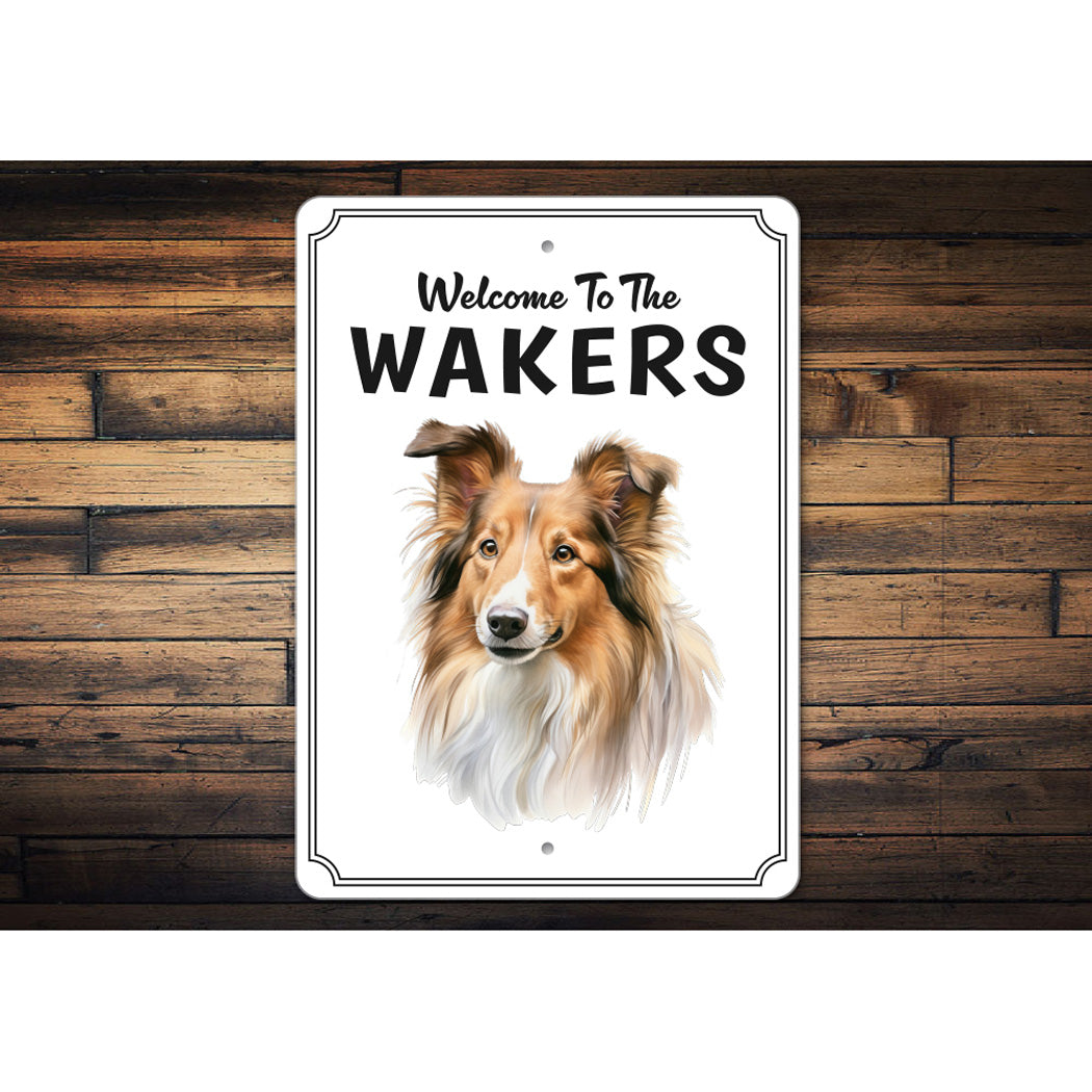 Shetland Sheepdog Welcome To Sign