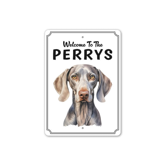 Weimaraner Welcome To Personalized Sign
