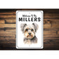 Yorkshire Terrier Welcome To Personalized Sign