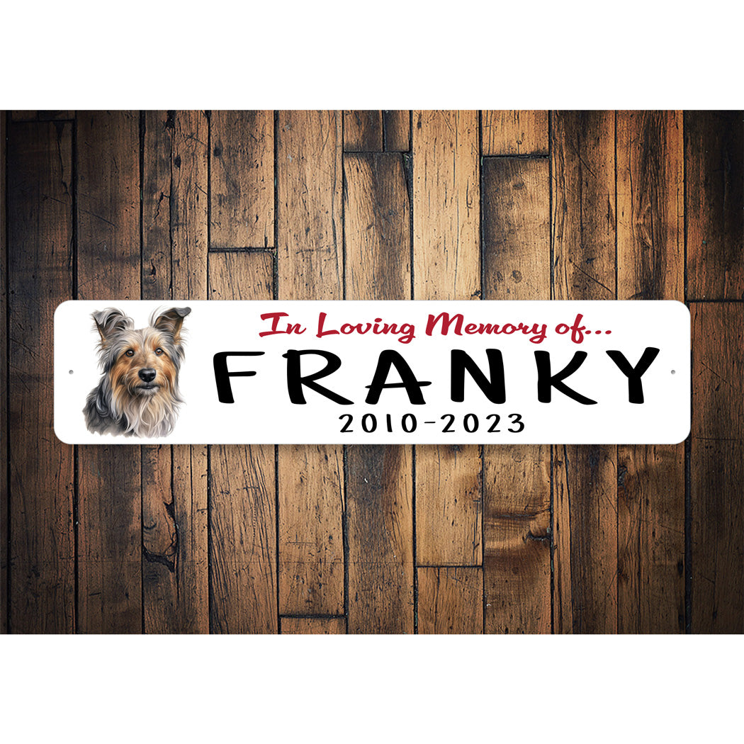 Australian Terrier In Loving Memory Pet Sign