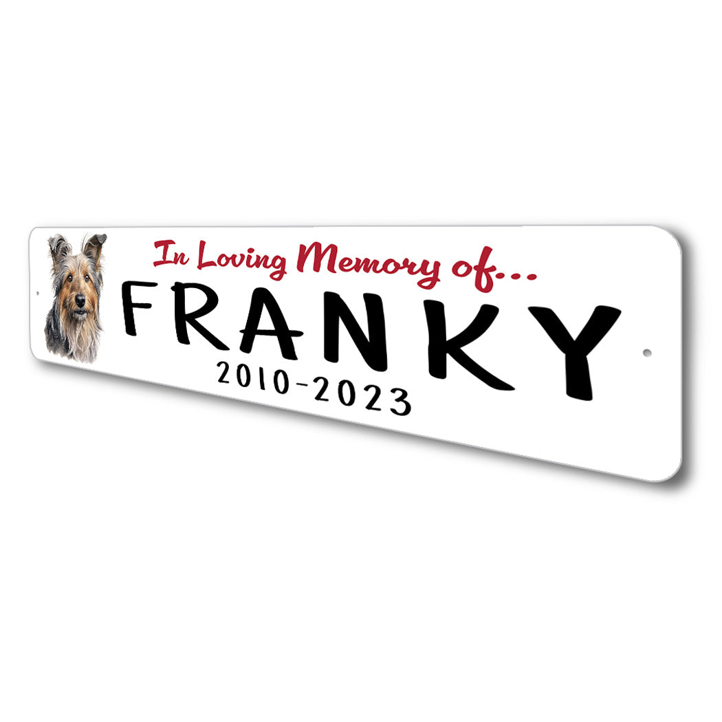 Australian Terrier In Loving Memory Pet Sign