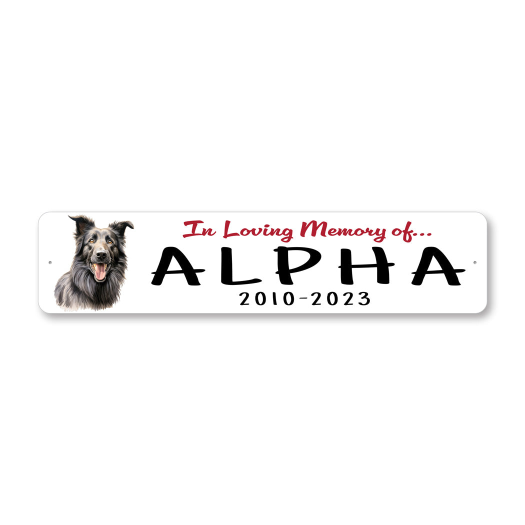 Belgian Sheepdog In Loving Memory Pet Sign