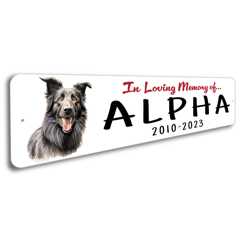 Belgian Sheepdog In Loving Memory Pet Sign