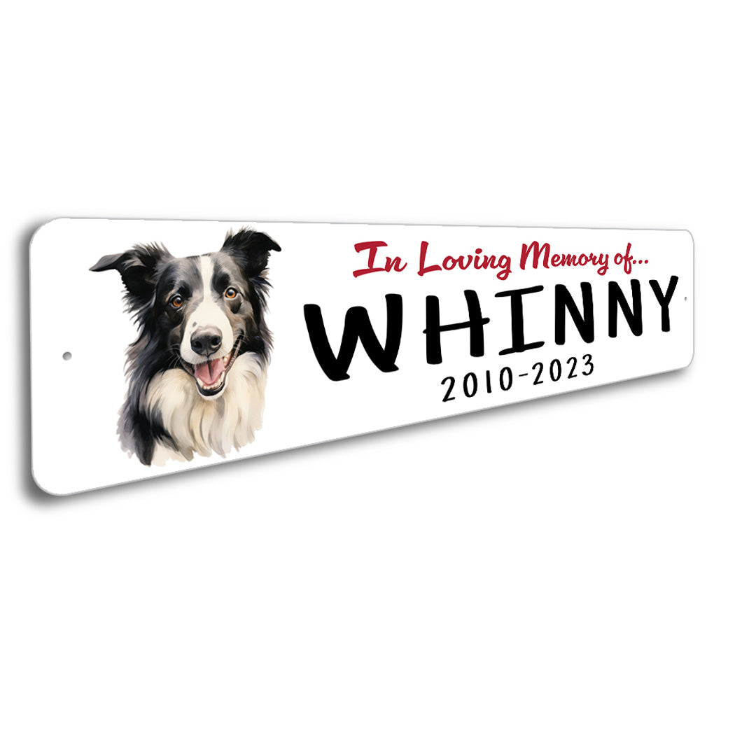 Border Collie In Loving Memory Pet Sign