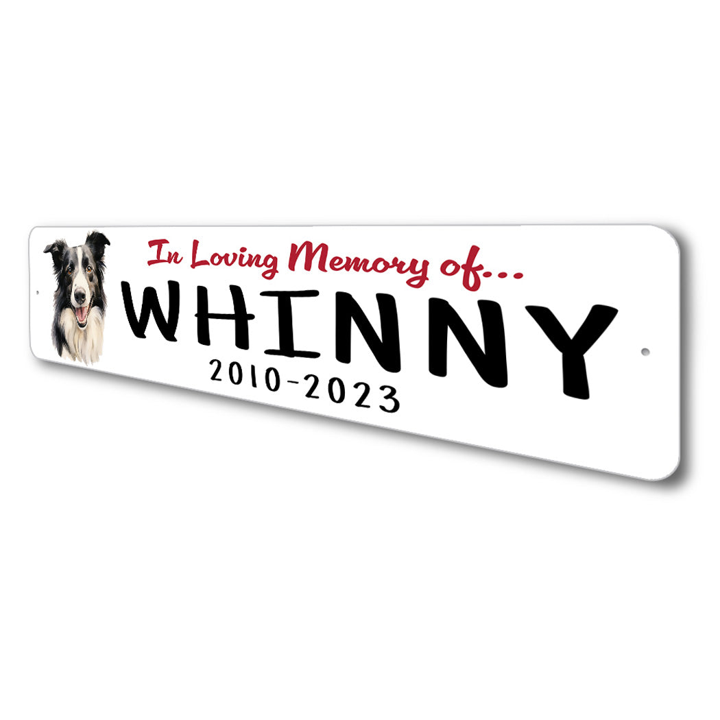 Border Collie In Loving Memory Pet Sign