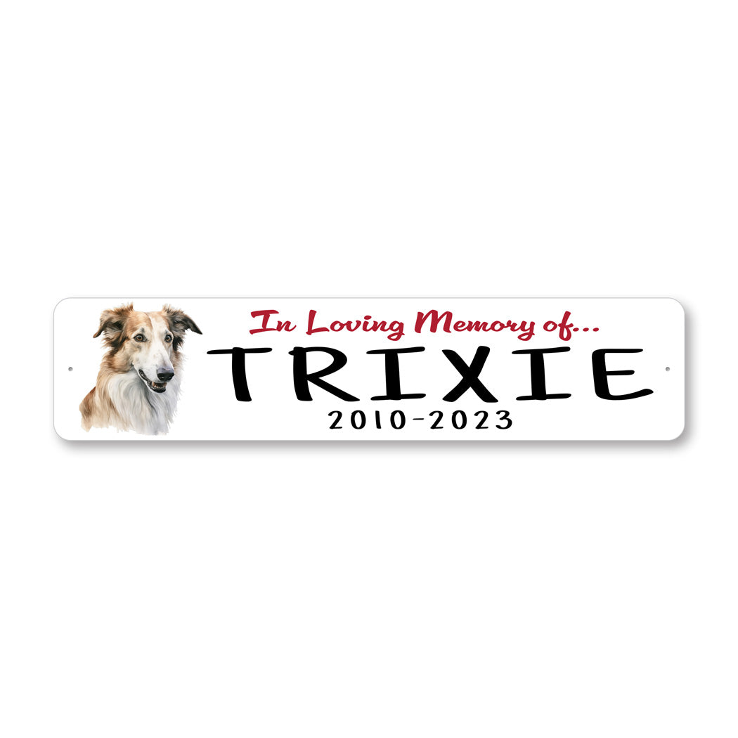 Borzoi In Loving Memory Pet Sign