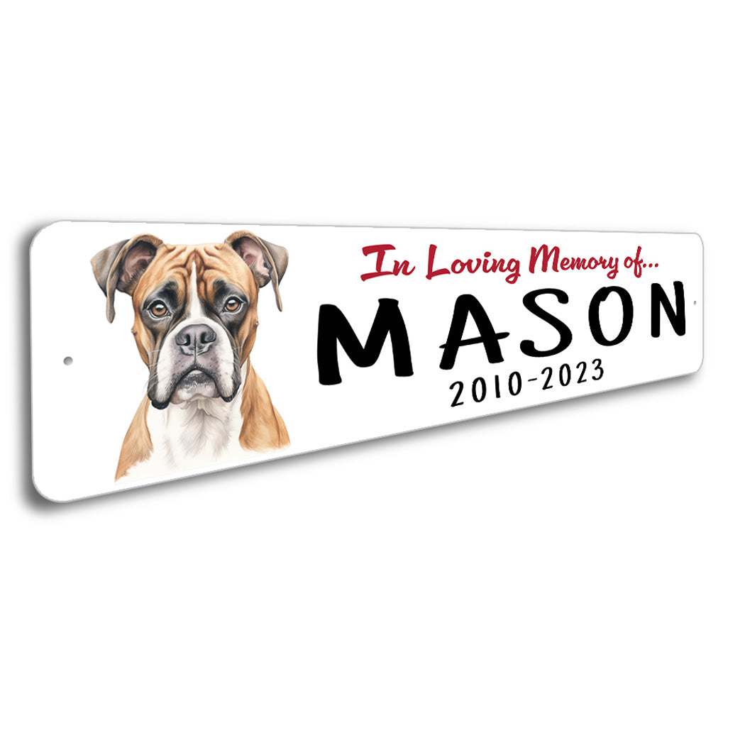 Boxer In Loving Memory Pet Sign