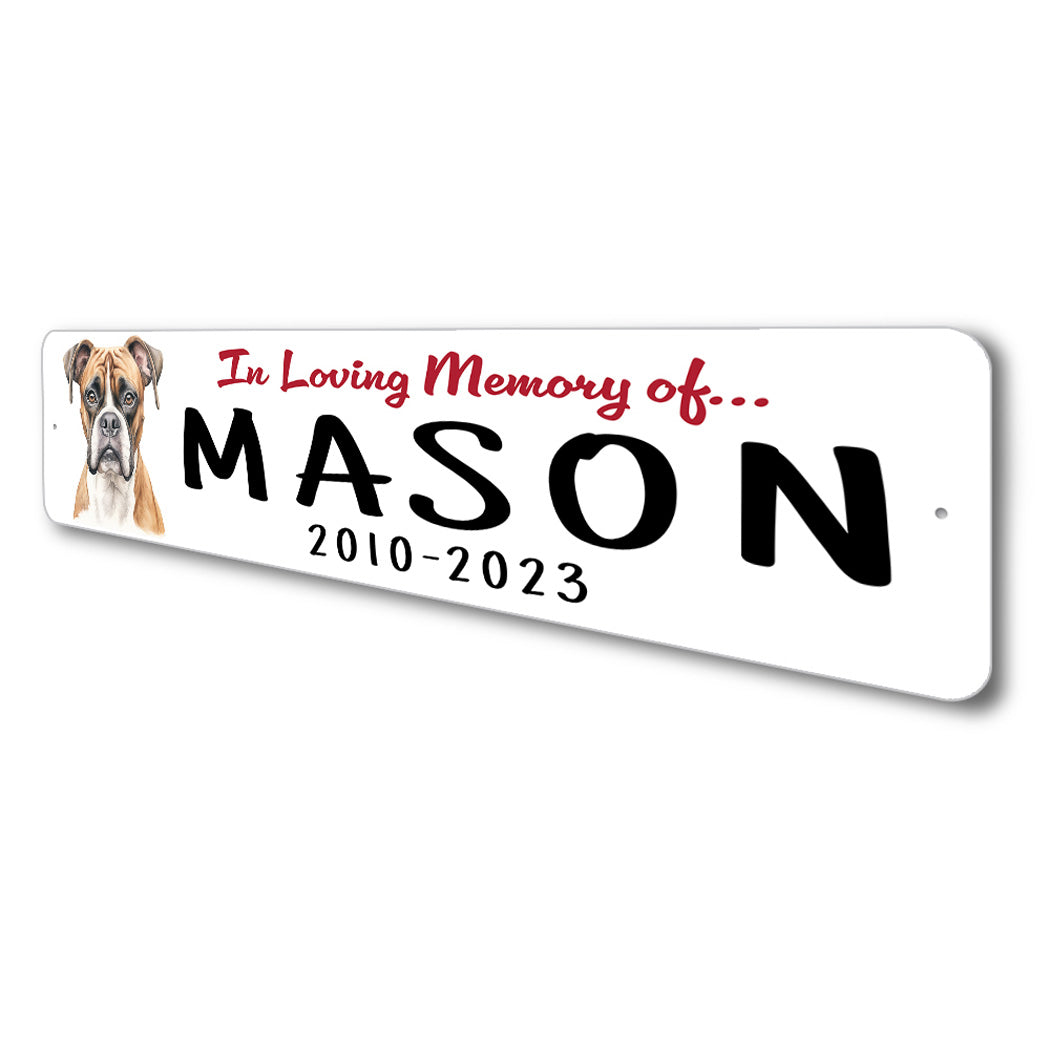 Boxer In Loving Memory Pet Sign