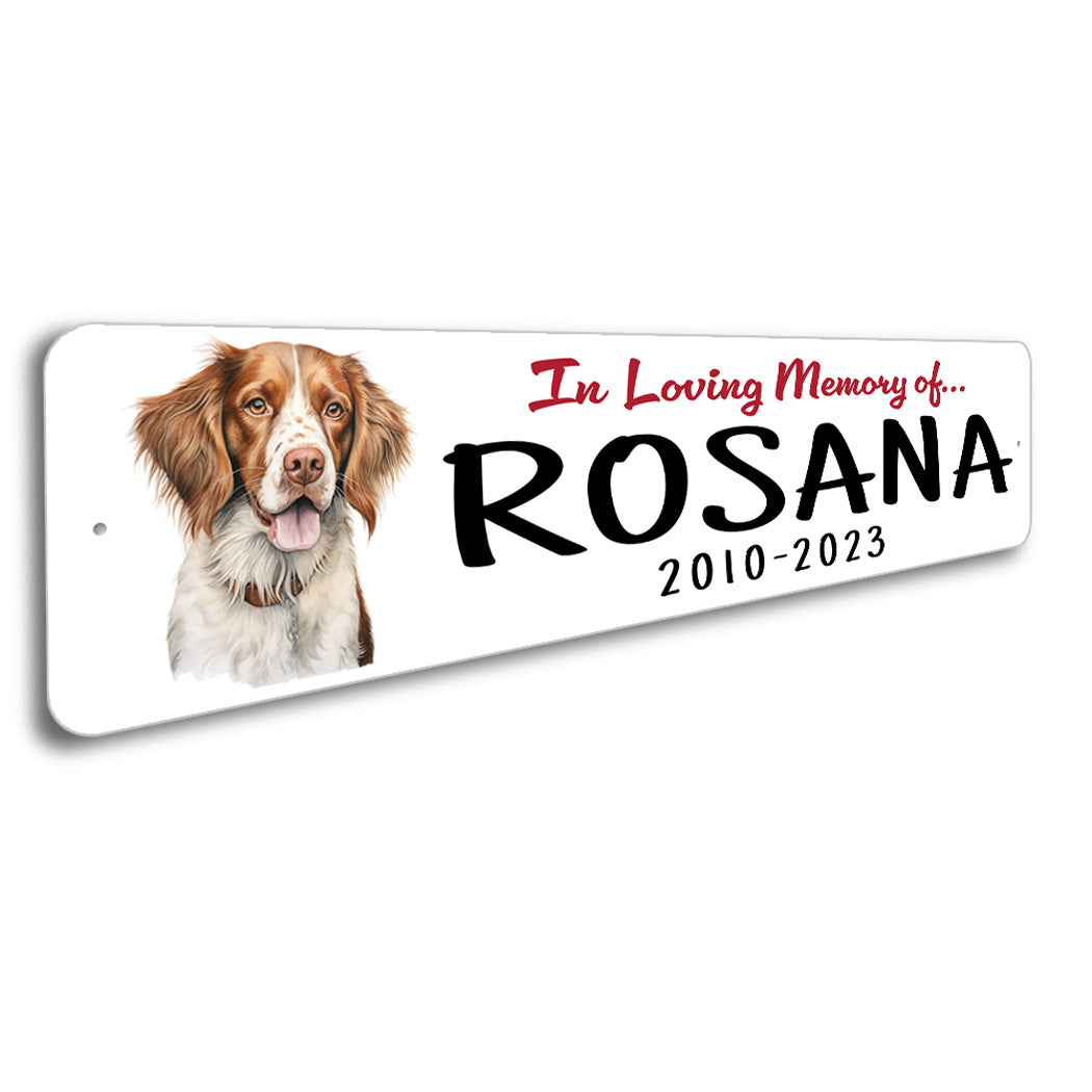 Brittany Spaniel In Loving Memory Pet Sign