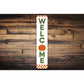 Welcome Pumpkin Halloween Metal Sign