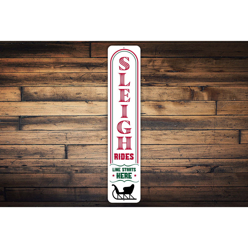 Sleigh Rides Line Starts Here Metal Sign