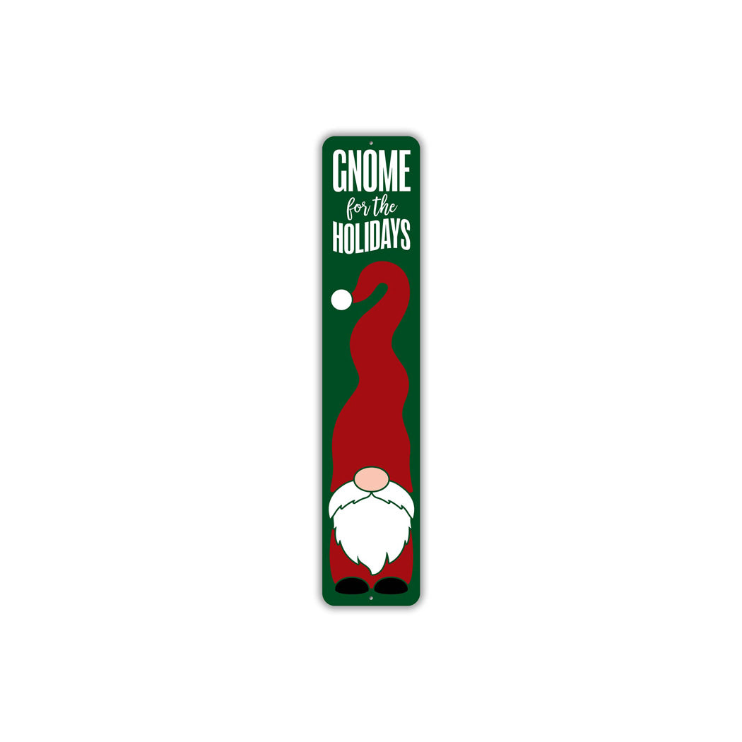 Gnome For The Holidays Christmas Sign