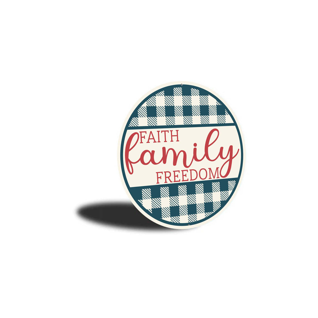 Faith Family Freedom Plaid Pattern Sign