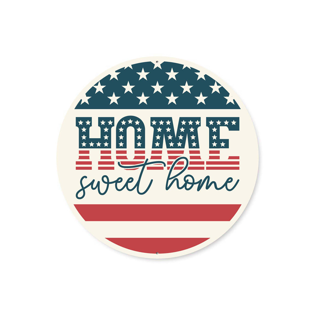 Home Sweet Home USA Flag Sign