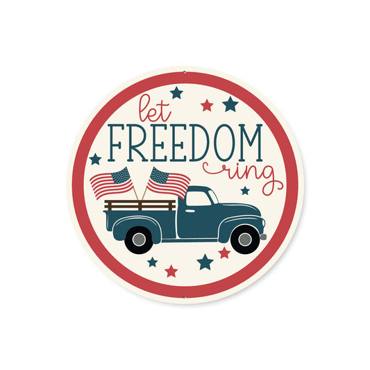 Let Freedom Ring USA Flag Pickup Truck Sign