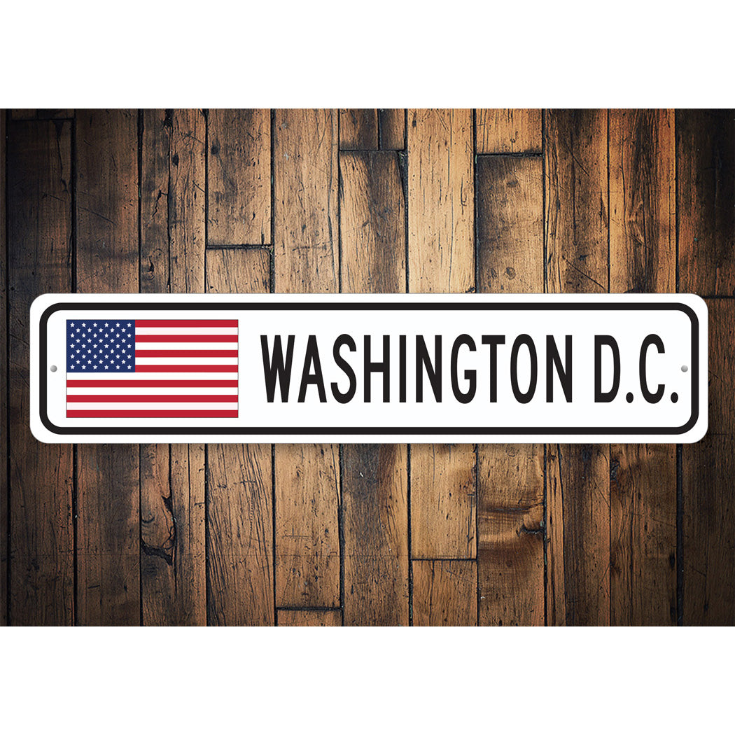 Washington DC US American Flag Sign