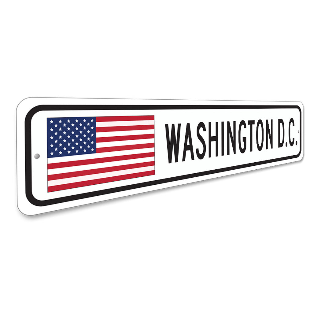 Washington DC US American Flag Sign