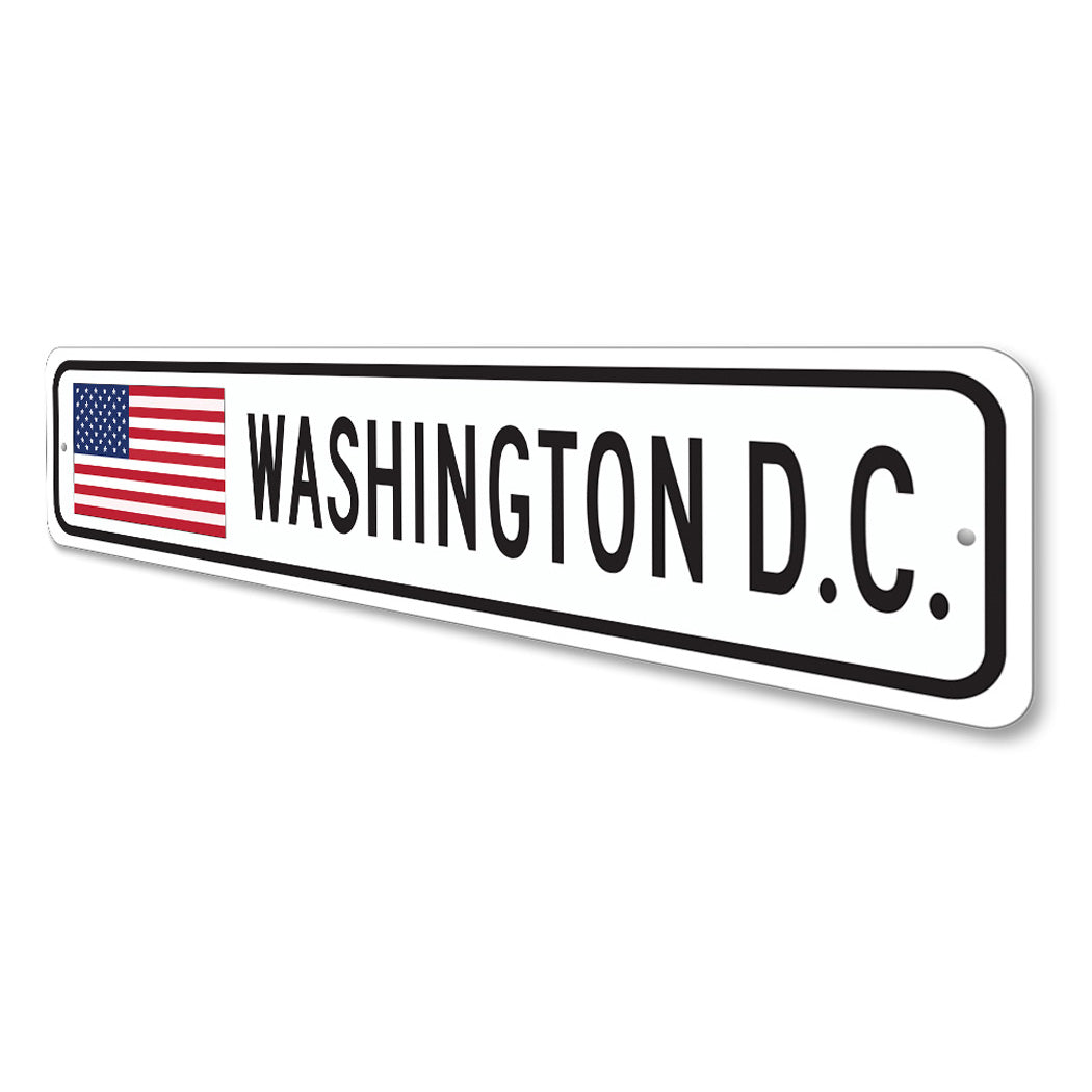 Washington DC US American Flag Sign